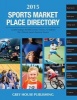 Sports Market Place Directory 2015 (Paperback) - Laura Mars Photo