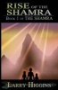 Rise of the Shamra (Paperback) - Larry Higgins Photo