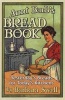 Aunt Barb's Bread Book - Yesterday's Breads for Today's Kitchens (Paperback) - Barbara Swell Photo