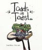 Toads on Toast (Hardcover) - Linda Bailey Photo