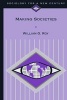 Making Societies - The Historical Construction of Our World (Paperback) - William Roy Photo