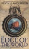 The Edge of the World (Paperback) - Kevin J Anderson Photo