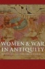 Women and War in Antiquity (Hardcover) - Jacqueline Fabre Serris Photo