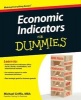 Economic Indicators For Dummies (Paperback) - Michael Griffis Photo