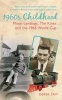 1960s Childhood - Moon Landings, The Kinks, and the 1966 World Cup (Paperback) - Derek Tait Photo