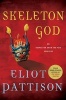 Skeleton God (Hardcover) - Elliot Pattison Photo