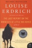 The Last Report on the Miracles at Little No Horse (Paperback) - Louise Erdrich Photo