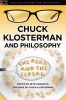 Chuck Klosterman and Philosophy - The Real and the Cereal (Paperback) - Seth Vannatta Photo