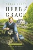 Herb of Grace (Paperback) - Adina Senft Photo