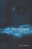 Breathe - A Ghost Story (Paperback) - Cliff McNish Photo