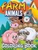 Farm Animals Coloring Book - Coloring Book for Kids (Paperback) - Marshall Koontz Photo