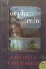 Orphan Train - A Novel (Paperback, New) - Christina Baker Kline Photo