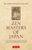 ZEN Masters of Japan - The Second Step East (Hardcover) - Richard McDaniel Photo