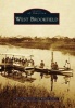 West Brookfield (Paperback) - Brenda Metterville Photo