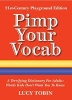 Pimp Your Vocab! (Hardcover, -21st-Century P) - Lucy Tobin Photo