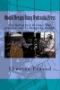 Mould Design Using Hydraulic Press - For Refractory Bricks ? the Practical Way to Designing Moulds (Paperback) - Sheojee Prasad Photo