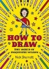 How to Draw (Paperback) - Nick Sharratt Photo