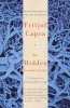 The Hidden Connections - A Science For Sustainable Living (Paperback) - Fritjof Capra Photo