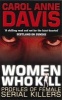 Women Who Kill - Profiles of Female Serial Killers (Paperback, New edition) - Carol Anne Davis Photo