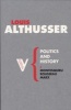 Politics and History - Montesquieu, Rousseau, Marx (Paperback) - Louis Althusser Photo