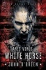 Ares Virus - White Horse (Paperback) - John OBrien Photo