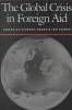 The Global Crisis in Foreign Aid (Paperback, New edition) - Richard Grant Photo