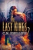 The Last Kings 2 (Paperback) - C N Philips Photo