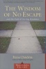 The Wisdom of No Escape and the Path of Loving-kindness (Paperback, New edition) - Pema Chodron Photo