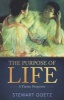 The Purpose of Life - A Theistic Perspective (Paperback, New) - Stewart Goetz Photo