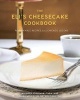 The Eli's Cheesecake Cookbook - Remarkable Recipes from a Chicago Legend (Hardcover) - Maureen Schulman Photo