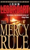 The Mercy Rule (Paperback) - John Lescroart Photo