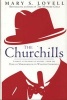 The Churchills - A Family at the Heart of History - from the Duke of Marlborough to Winston Churchill (Hardcover) - Mary S Lovell Photo