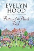 Festival in Prior's Ford - A Cosy Saga of Scottish Village Life (Large print, Hardcover, Large type edition) - Evelyn Hood Photo