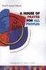 A House Of Prayer For All Peoples - Congregations Building Multiracial Community (Paperback) - Sheryl A Kujawa Holbrook Photo