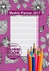 Weekly Planner 2017 & Sweary Word Coloring Book Volume 2 with Calendar 2017 for Appointments, Schedules & Time Management - 7" X 10" Swear Word Planner Journal, Notes & Doodles (Paperback) - Blank Books Journals Photo