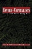 Enviro-capitalists (Paperback, New) - Terry L Anderson Photo