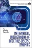 Mathematical Understanding of Infectious Disease Dynamics (Hardcover) - Stefan Ma Photo