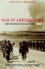 War of Annihilation - Combat and Genocide on the Eastern Front, 1941 (Paperback) - Geoffrey O Megargee Photo