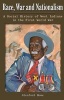 Race, War and Nationalism - A Social History of West Indians in the First World War (Paperback) - Glenford Deroy Howe Photo