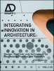 Integrating Innovation in Architecture - Design, Methods and Technology for Progressive Practice and Research (Hardcover) - Ajla Aksamija Photo