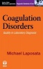 Coagulation Disorders - Quality in Laboratory Diagnosis (Paperback, New) - Michael Laposata Photo