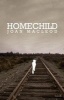 Homechild (Paperback) - Joan MacLeod Photo