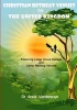 Christian Retreat Venues in the United Kingdom - Featuring Large Group Retreat and Camp Meeting Venues (Paperback) - Dr Anna Vanderpuye Photo