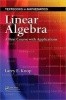 Linear Algebra - A First Course with Applications (Hardcover, New) - Larry E Knop Photo