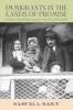 Immigrants in the Lands of Promise - Italians in Buenos Aires and New York City, 1870-1914 (Paperback) - Samuel L Baily Photo