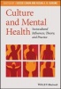 Culture and Mental Health - Sociocultural Influences, Theory, and Practice (Paperback) - Sussie Eshun Photo