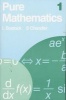 Pure Mathematics 1 (Paperback, New Ed) - L Bostock Photo