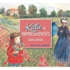 Katie and the Impressionists (Paperback) - James Mayhew Photo