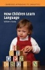 How Children Learn Language (Paperback) - William OGrady Photo