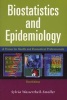 Biostatistics and Epidemiology - A Primer for Health and Biomedical Professionals (Paperback, 3rd ed. 2004) - Sylvia Wassertheil Smoller Photo